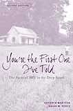You're the First One I've Told: The Faces of HIV in the Deep South