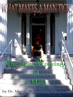 Livro "What Makes A Man Tick? The Inner-Workings of a Male" (Portuguese Version) (What Makes Men, Women and Children Tick? Livro 1)