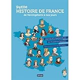 Petite Histoire de France : De Vercingetorix à nos jours (nouvelle edition) by 