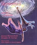 Skywoman: Legends of the Iroquois by 