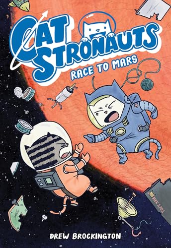 CatStronauts: Race to Mars (CatStronauts, 2)
