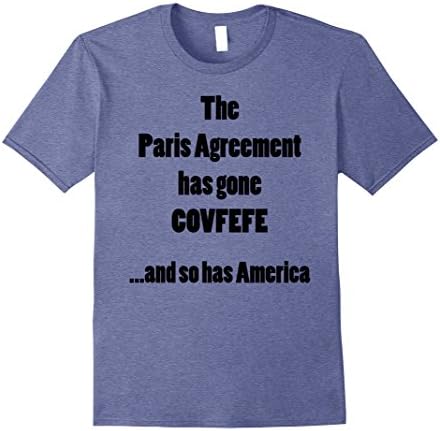 Mens The Paris Agreement has gone COVFEFE Tshirt 3XL Heather Blue