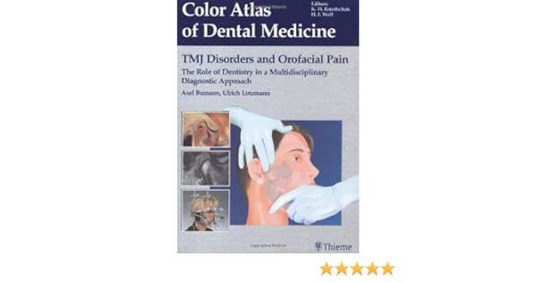 Tmj Disorders And Orofacial Pain The Role Of Dentistry In A -
