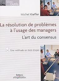 La  résolution de problèmes à l'usage des managers