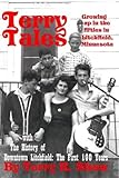 Terry Tales : With the History of Downtown Litchfield, Shaw, Terry R., 0974410993