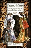 Fashion a la Mode: The Pop-Up History of Costumes and Dresses by