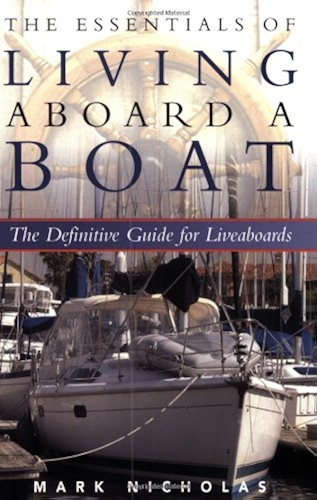 Download The Essentials of Living Aboard a Boat (English Edition) PDF