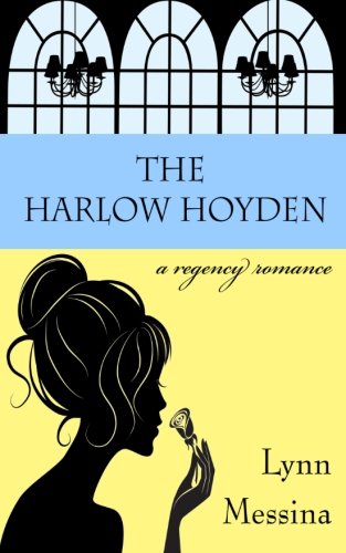 The Harlow Hoyden: A Regency Romance