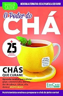 Livro Coleção Natureza e Saúde Ed. 3 - O Poder do Chá