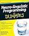 Neuro-linguistic Programming For Dummies®