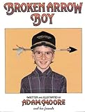 Broken Arrow Boy