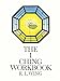 The I Ching Workbook by R.L. Wing
