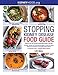 Stopping Kidney Disease Food Guide: A recipe, nutrition and meal planning guide to treat the factors driving the progression of incurable kidney disease (Stopping Kidney Disease(tm)) by Lee Hull