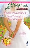 Front cover for the book Small-Town Brides (A Dry Creek Wedding / A Mule Hollow Match) by Janet Tronstad