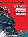 Benoît Brisefer, tome 3 : Les Douze Travaux de Benoît Brisefer by