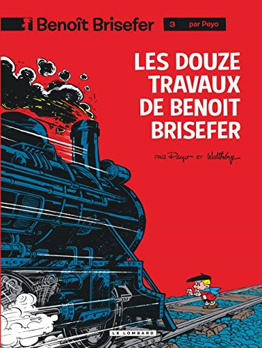 Benoît Brisefer, tome 3 : Les Douze Travaux de Benoît Brisefer by Peyo