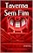 Livro Taverna Sem Fim