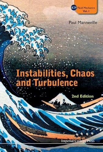 Download Instabilities, Chaos and Turbulence (Icp Fluid Mechanics) PDF