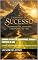 Livro Caminho do Sucesso, prosperidade, dinheiro e Propósito de Vida: Sucesso, prosperidade, dinheiro e Propósito de Vida