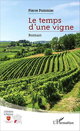 Le  temps d'une vigne