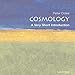 Cosmology: A Very Short Introduction