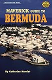 Maverick Guide to Bermuda (Maverick Guide Series) by 