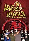 Hatchet Attacks