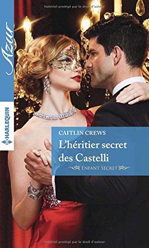 L'héritier secret des Castelli