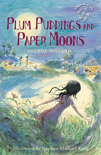 Plum Puddings and Paper Moons (Kingdom of Silk)