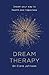 Dream Therapy: Dream your way to health and happiness by Dr Clare Johnson