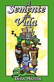 Livro A Semente da Vida: (2016)