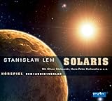 Solaris von Stanislaw Lem Solaris von Stanislaw Lem