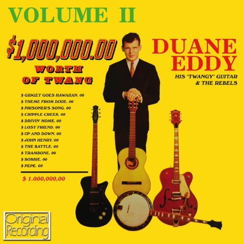 Duane Eddy - $1,000,000.00 Worth Of Twang Volume 2 - Zortam Music