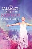 The (Almost) Last of the Red Hot Polio People?