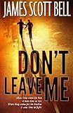 Don't Leave Me