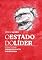 Livro O ESTADO DO LÍDER: Ensaio sobre uma burocracia subjetivada