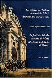 Les  sources de l'histoire du comté de Nice à l'Archivio di Stato de Turin