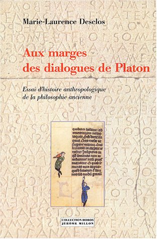 Aux marges des dialogues de Platon