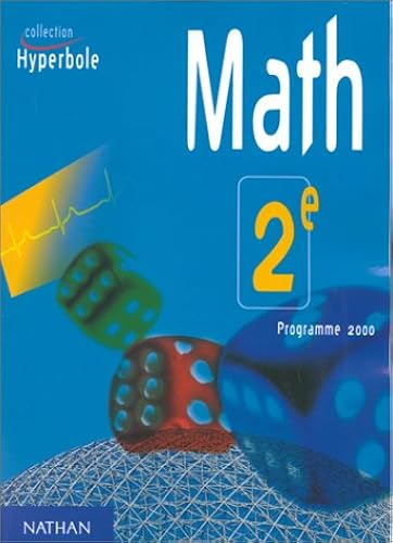 Download Mathématique, seconde, élève, programme 2000 PDF