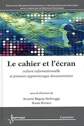 Le  cahier et l'écran