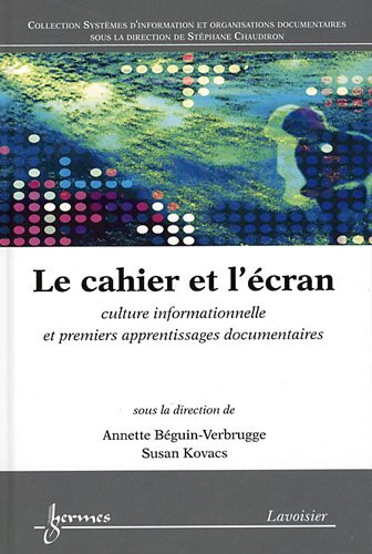 Le  cahier et l'écran