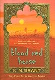 Blood Red Horse: Book One of the de Granville Trilogy