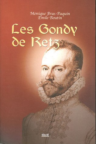 Les  Gondy de Retz