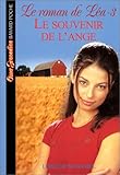 Image de Le Roman de Léa, tome 3: Le Souvenir de l'ange