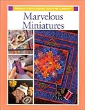 Marvelous Miniatures (Rodale's Successful Quilting Library) by Eleanor Levie