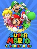 Super Mario Coloring Book: 52 Illustrations | Ages 3-8 | Great Coloring Pages | Exclusive