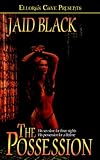 Front cover for the book The Possession by Jaid Black
