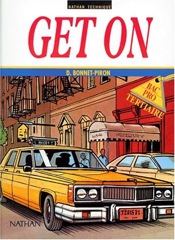 Get on ! Bac pro tertiaire, 1994. Livre de l'élève