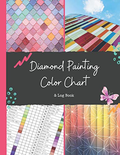 Diamond Painting Color Chart and Log Book: Full DMC Color Chart and Log ...