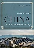 China: An Environmental History (World Social Change) (Volume 2)